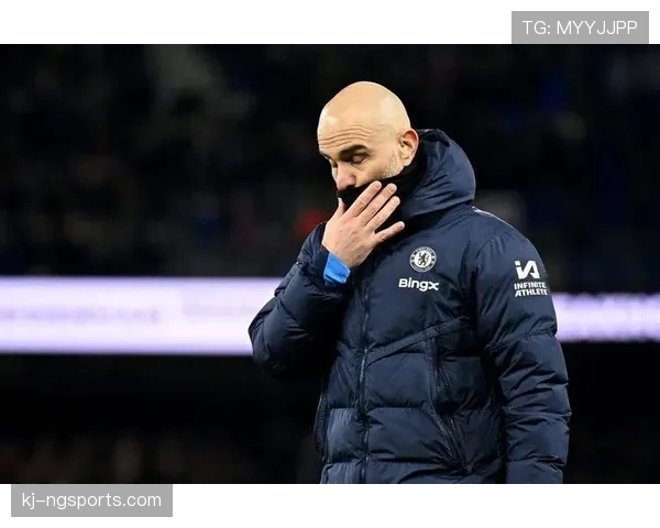 切尔西阵容增强却表现下滑，矛盾局面对赛季走势形成制约